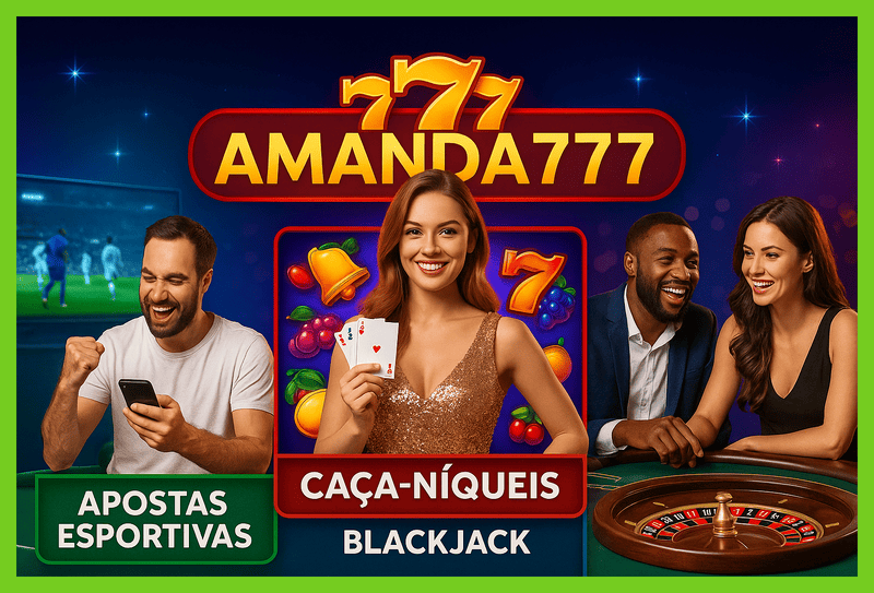 
                                Cassino Online AMANDA777
                                